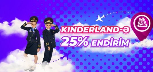 25% Discount to Kinderland for AZAL passengers